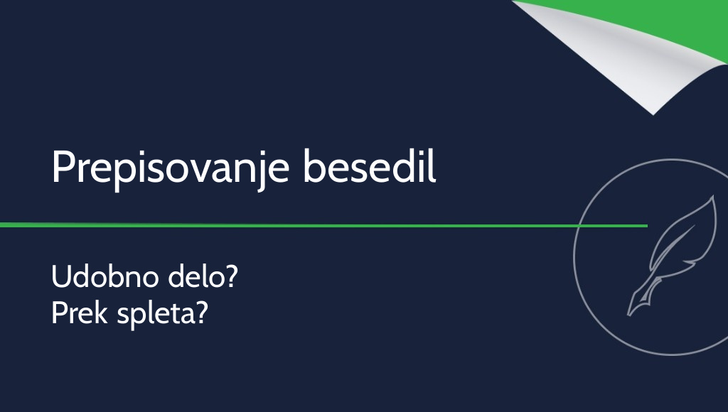 Prepisovanje besedil – udobno delo prek spleta?
